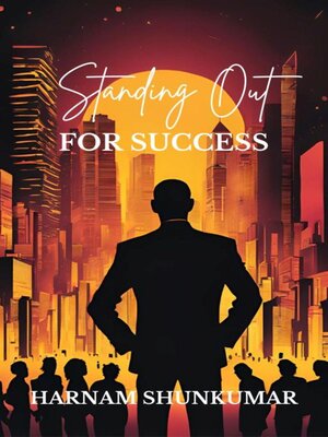 cover image of Standing Out For Success